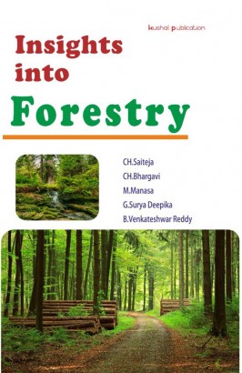 Insights into Forestry